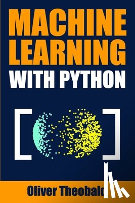 Theobald, Oliver - Machine Learning with Python