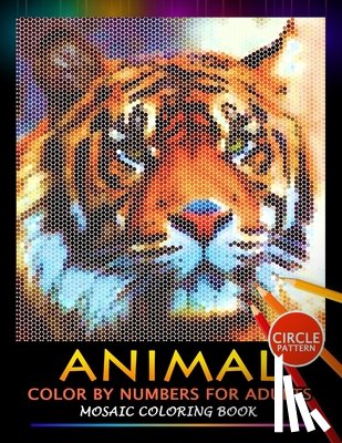 Nox Smith - Animal Color by Numbers for Adults: Mosaic Coloring Book Stress Relieving Design Puzzle Quest