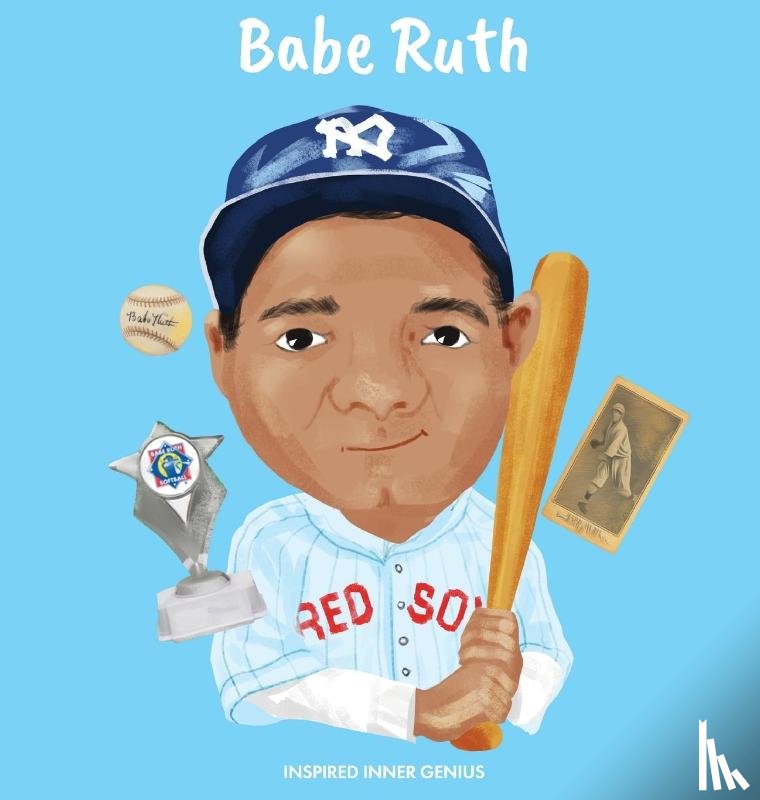 Genius, Inspired Inner - Babe Ruth
