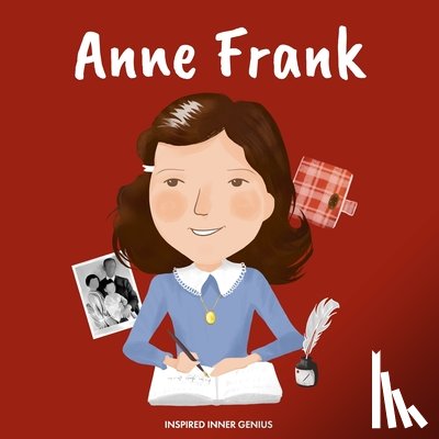 Genius, Inspired Inner - Anne Frank