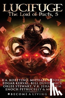 Ford, Michael - Lucifuge: The Lord of Pacts