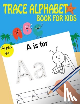 Time, Kids Writing - Trace Alphabet Book For Kids