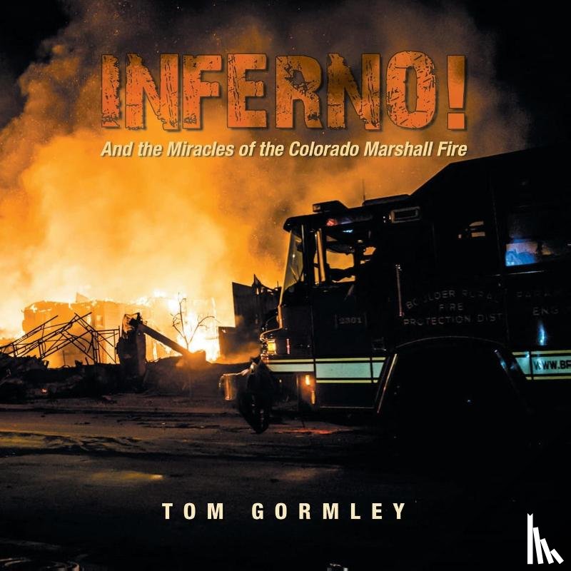 Gormley, Tom - Inferno!