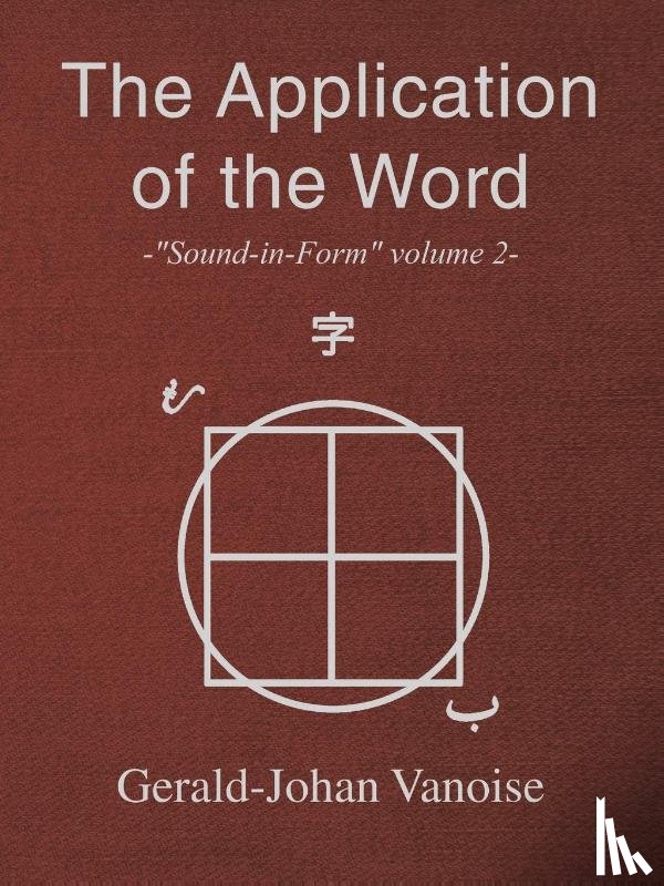 Vanoise, Gerald-Johan - The Application of the Word