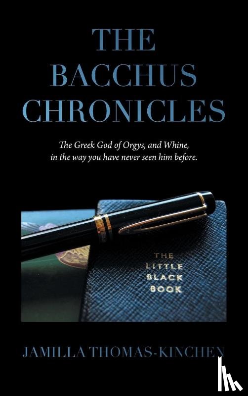 Thomas-Kinchen, Jamilla - The Bacchus Chronicles