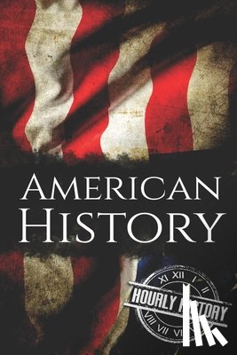 Hourly History, History - American History