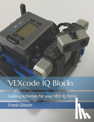 Gibson, Frank - VEXcode IQ Blocks