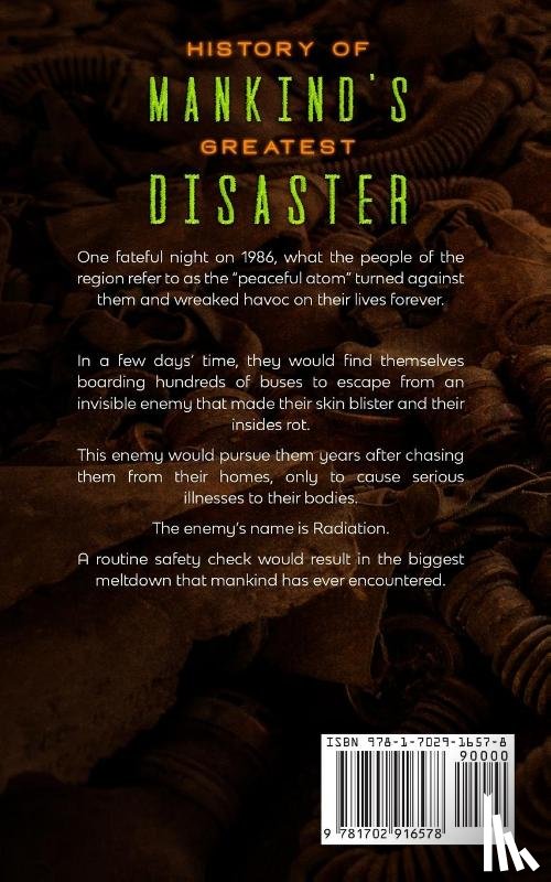 Grey, Donald B - History Of Mankind's Greatest Disaster