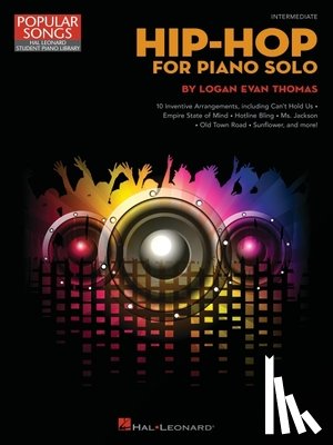 Hal Leonard Corp - Hip-Hop for Piano Solo: Intermediate-Level Piano Solos