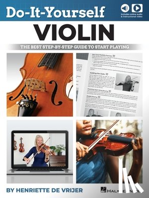 de Vrijer, Henriette - Do-It-Yourself Violin: The Best Step-By-Step Guide to Start Playing - Book with Online Audio and Instructional Video by Henriette de Vrijer
