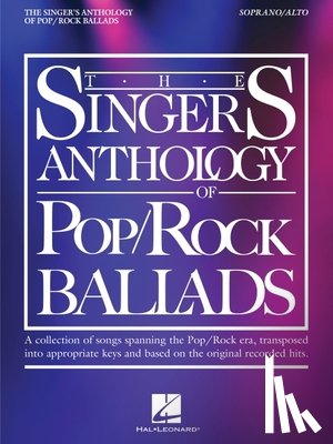 Fox, Brendan - The Singer's Anthology of Pop/Rock Ballads - Soprano/Alto Edition
