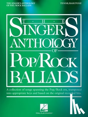 Fox, Brendan - The Singer's Anthology of Pop/Rock Ballads - Tenor/Baritone Edition