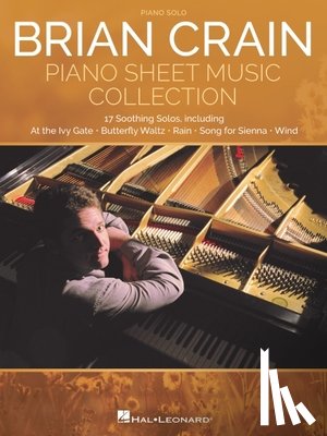 Crain, Brian - BRIAN CRAIN - PIANO SHEET MUSI