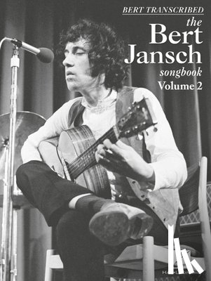 Jansch, Bert - Bert Transcribed: The Bert Jansch Songbook Volume 2
