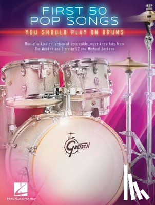  - First 50 Pop Songs You Should Play on Drums