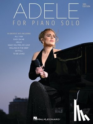 Adele - Adele for Piano Solo Songbook - 3rd Edition