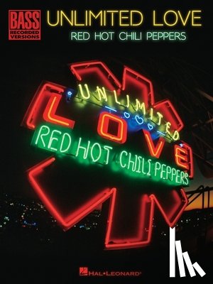 Peppers, Red Hot Chili - Red Hot Chili Peppers - Unlimited Love