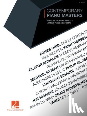  - Contemporary Piano Masters - 2nd Edition: 40 Pieces from the World's Leading Piano Composers