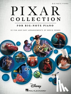  - Pixar Collection: 32 Songs from Contemporary Animated Classics Arranged for Big-Note Piano with Lyrics