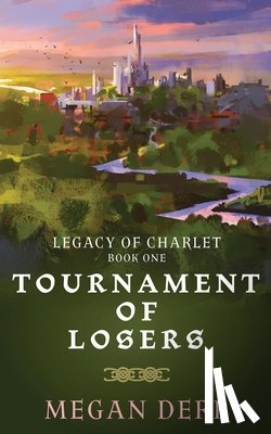 Derr, Megan - Tournament of Losers