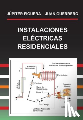Guerrero, Juan - Instalaciones Eléctricas Residenciales