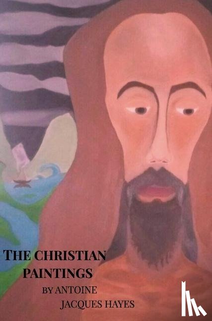 Hayes, Antoine Jacques - The Christian Paintings by Antoine Jacques Hayes