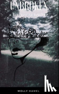 Hamel, Molly - Unbroken