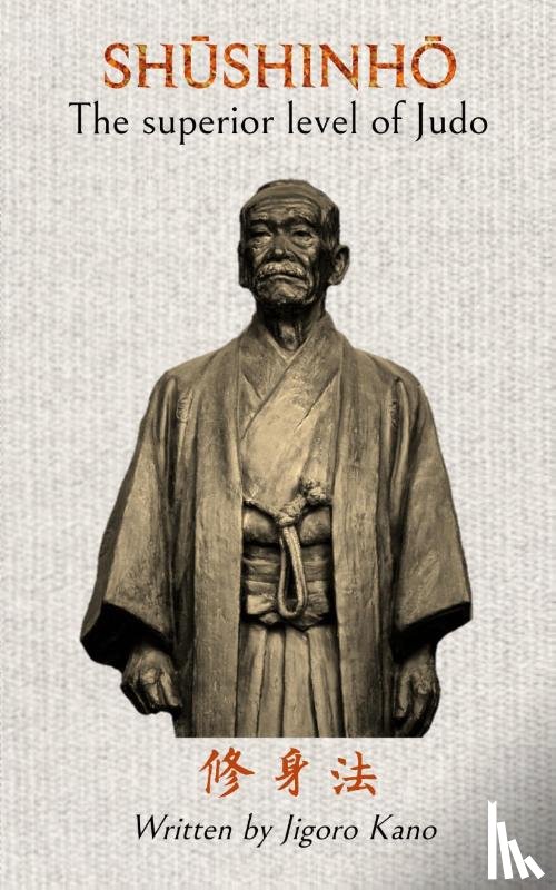 Bethers, Bruce R, Caracena, Jose - Shushinho - The superior level of Judo