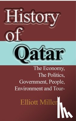Miller, Elliott - History of Qatar