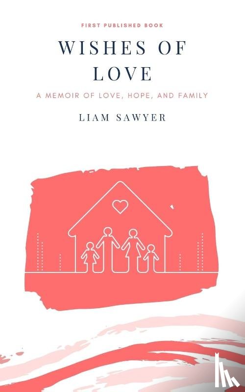 Sawyer, Liam - Wishes of Love