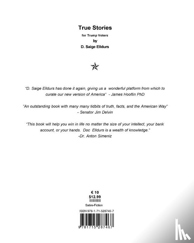Elldurs, D Saige - True Stories For Trump Voters