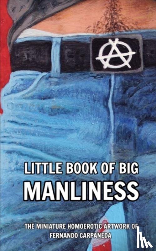 Magazine, Carpazine Art - Little Book of Big Manliness