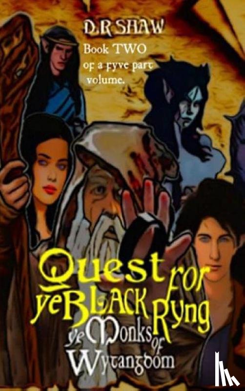 Shaw, D R - Quest for Ye Black Ryng