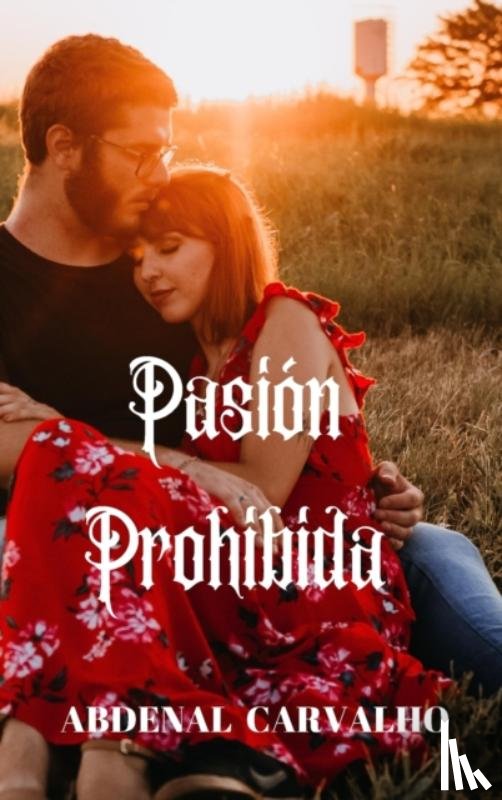 Carvalho, Abdenal - Pasion Prohibida