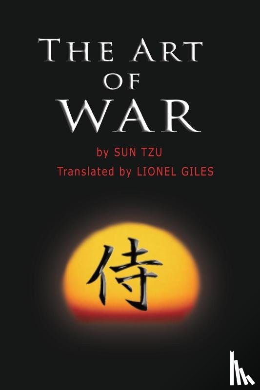 Tzu, Sun - The Art of War