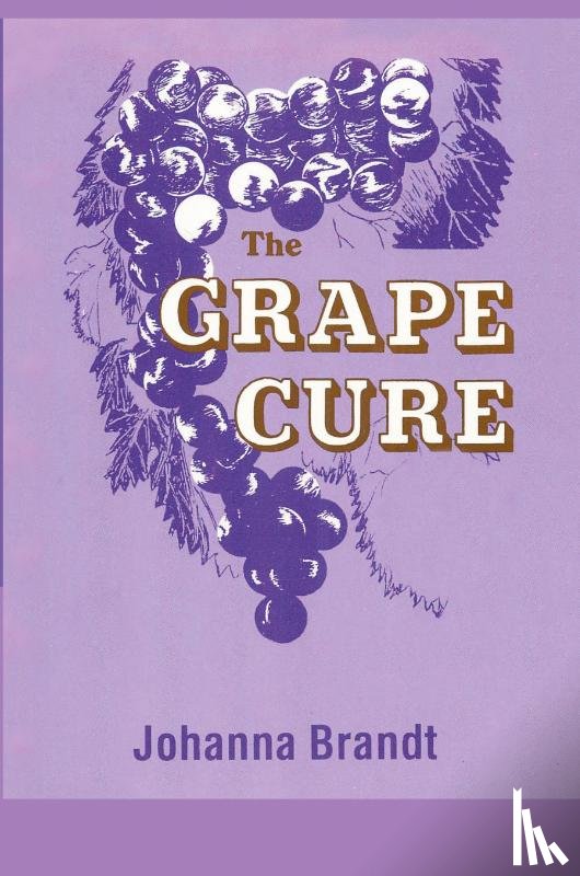 Brandt, Johanna - The Grape Cure