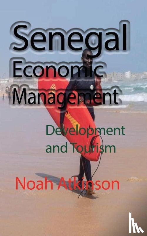 Atkinson, Noah - Senegal Economic Management