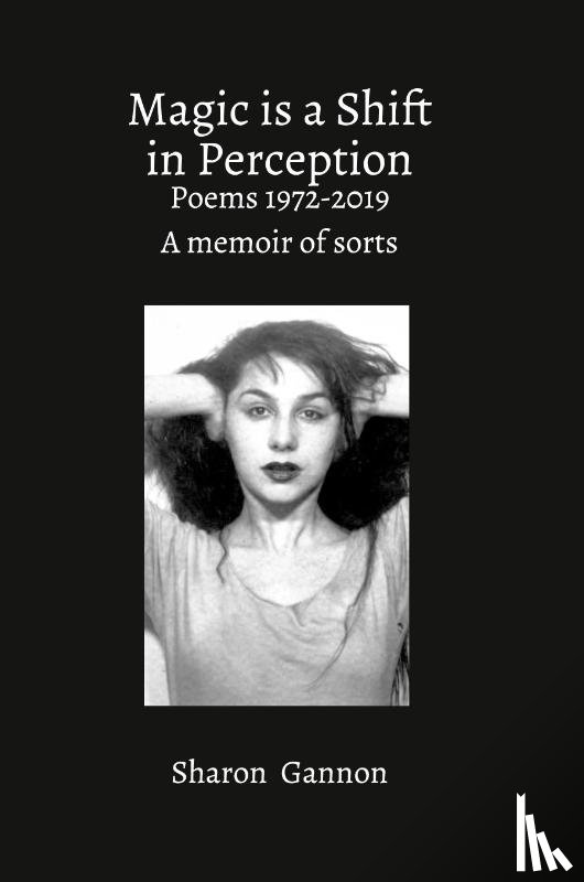 Gannon, Sharon - Magic Is A Shift In Perception