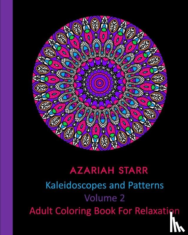 Starr, Azariah - Kaleidoscopes and Patterns Volume 2