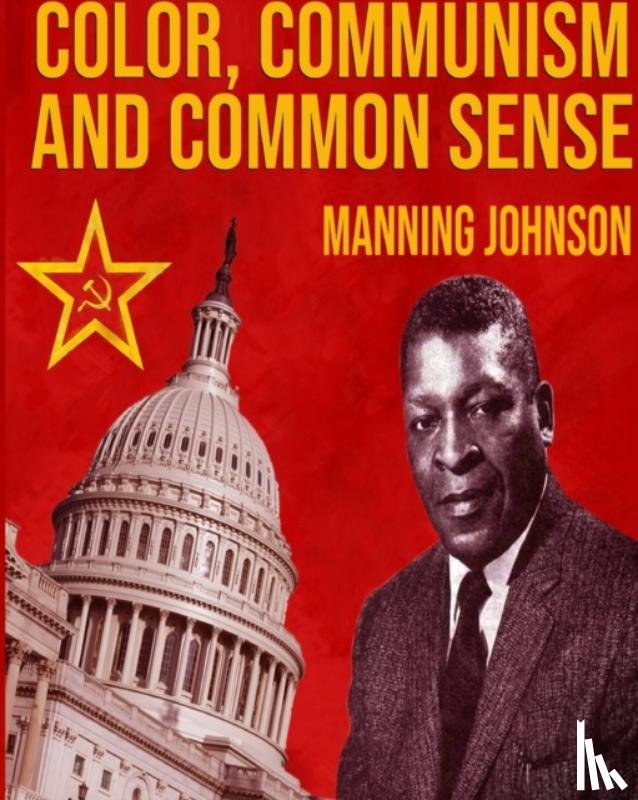 Johnson, Manning - Color, Communism And Common Sense