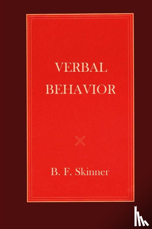 Skinner, B F - Verbal Behavior