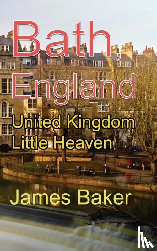 Baker, James - Bath, England