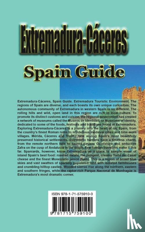 Brown, Ethan - Extremadura-Caceres, Spain Guide