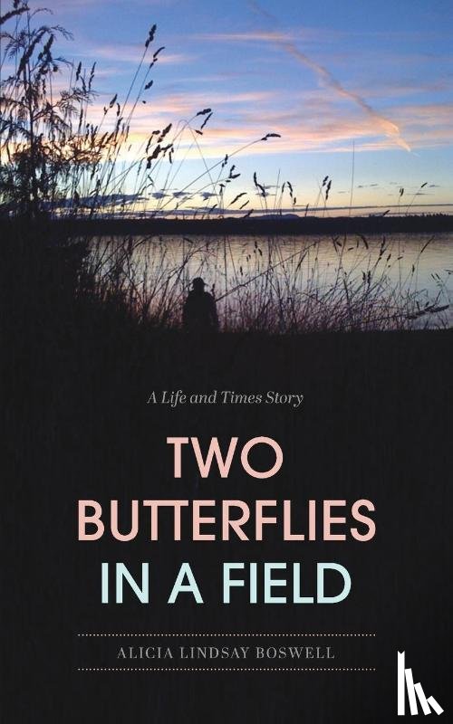 Boswell, Alicia Lindsay - Two Butterflies In A Field