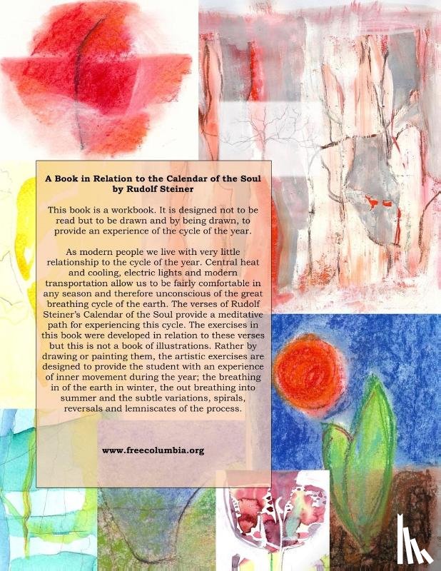 Summer, Laura - 52 weeks Painting and Drawing Through the Course of the Year In Relation to the Calendar of the Soul