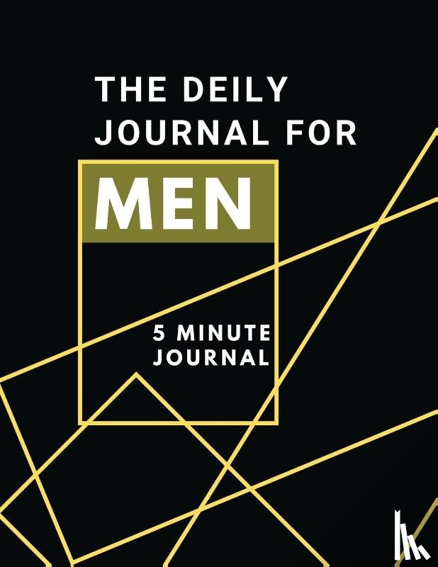 Daisy, Adil - The Daily Journal For Men 5 Minutes Journal