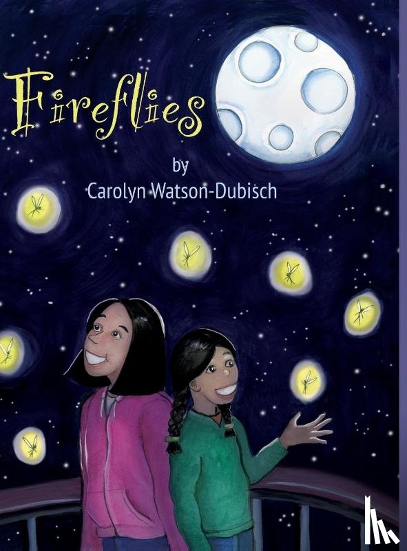 Watson-Dubisch, Carolyn - Fireflies