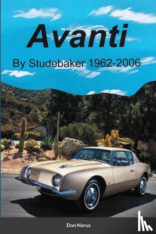 Narus, Don - Avanti by Studebaker