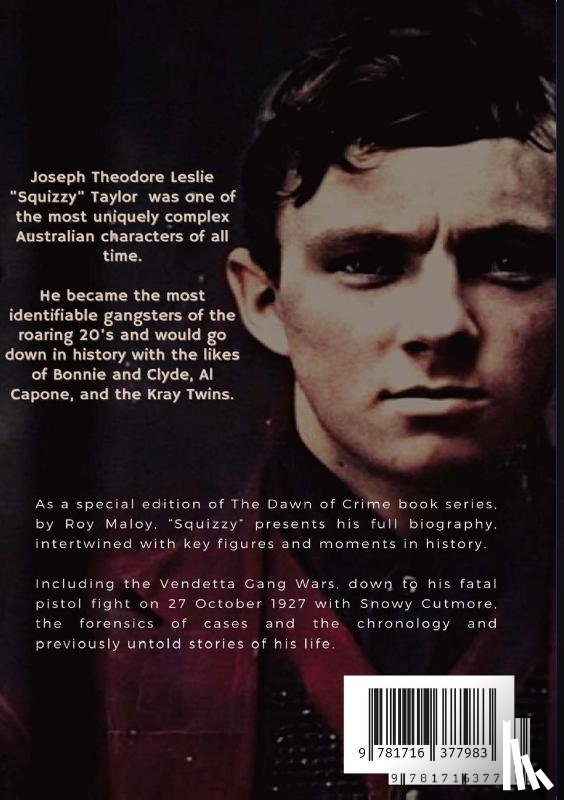 Maloy, Roy - Squizzy - The Biography