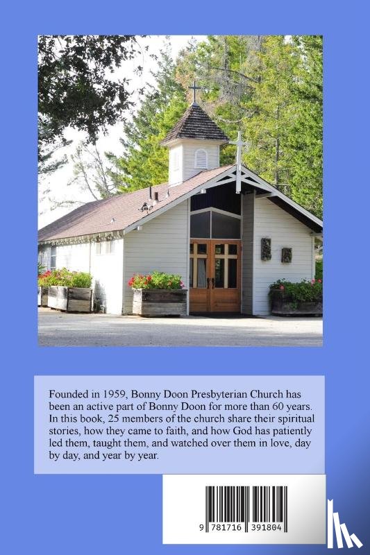 Members of the Bonny Doon Church - Faith on the Mountain